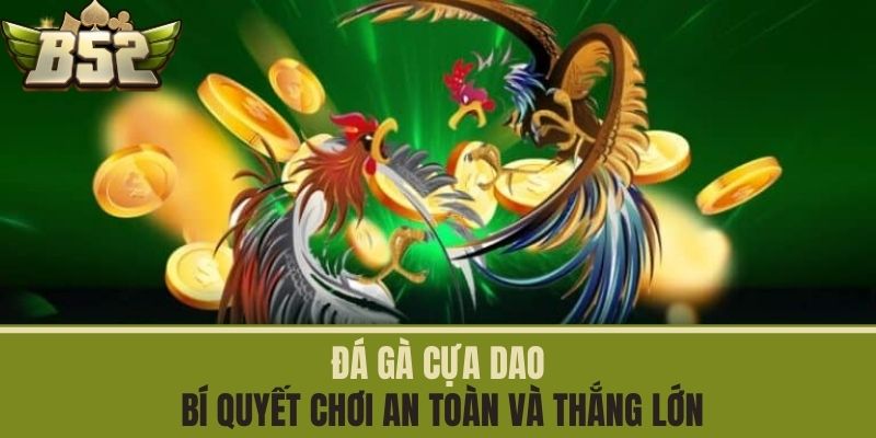 đá gà cựa dao