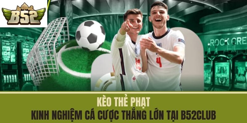 kèo thẻ phạt